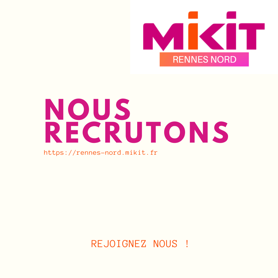 ⭐️⭐️⭐️⭐️⭐️ MIKIT RENNES NORD RECRUTE : un Conseiller Commercial Logement.