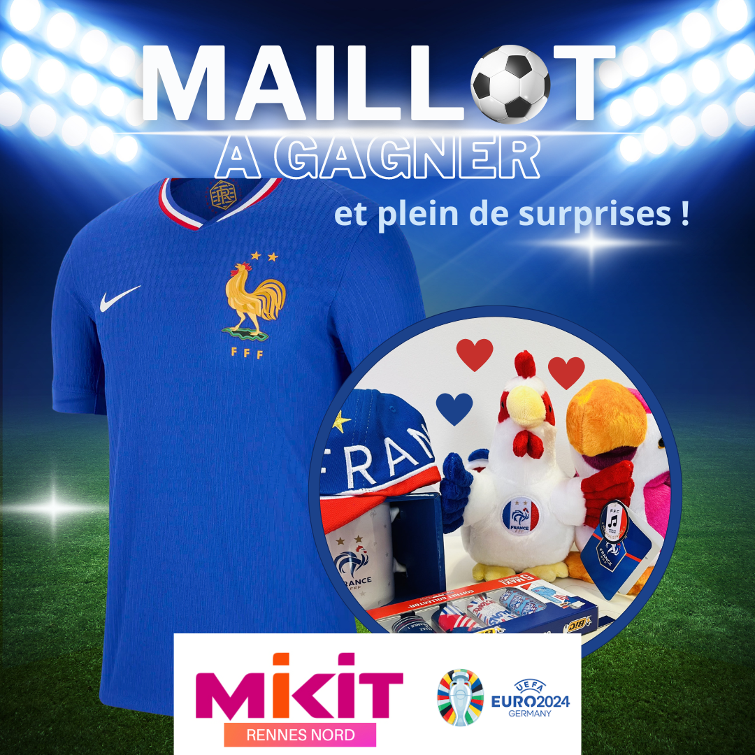 ⚽ CONCOURS DE PRONOSTICS EURO 2024 avec MIKIT Rennes Nord ⚽