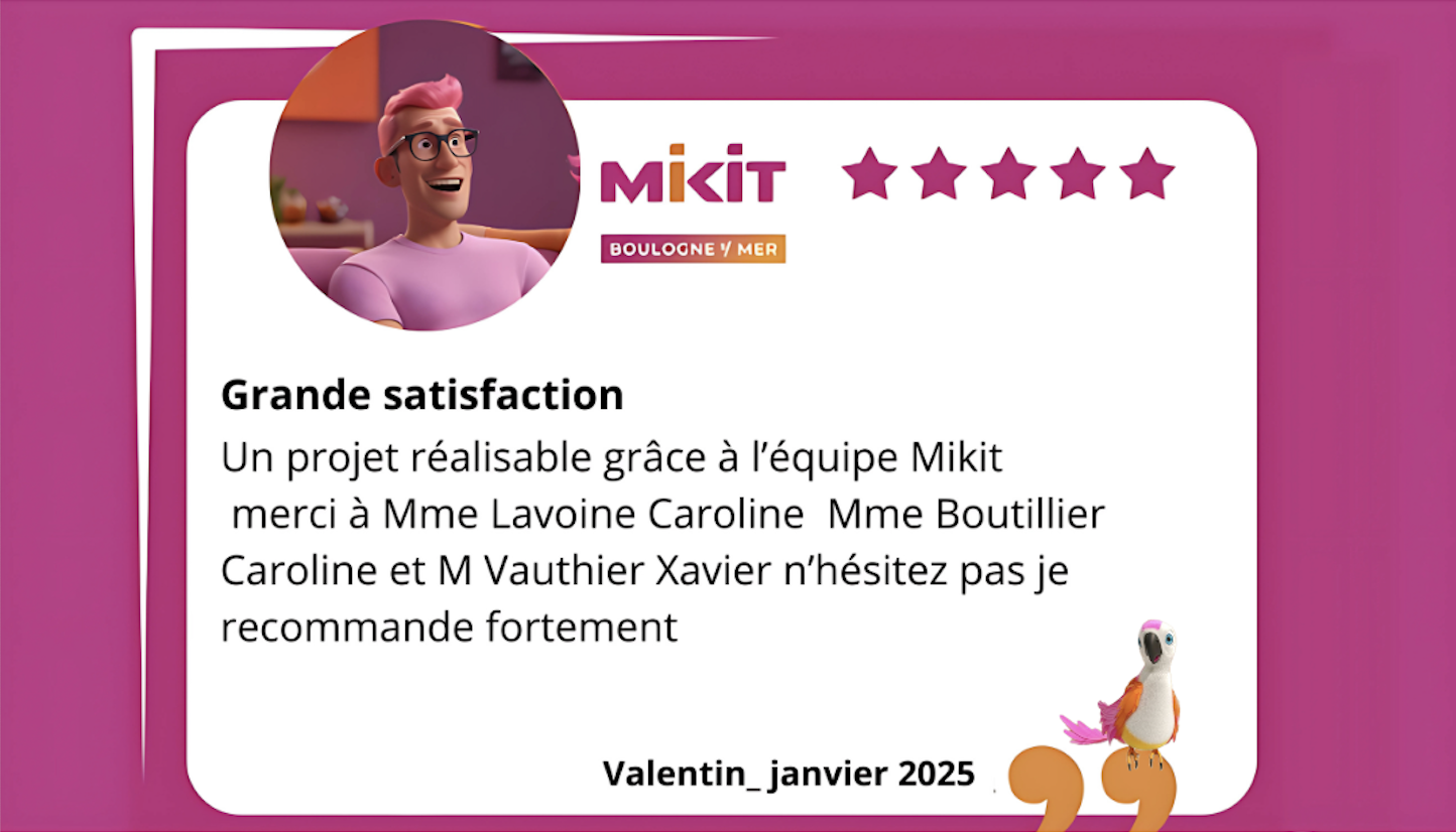 Les avis clients de Mikit Boulogne- sur -mer - Valentin en janvier 2025