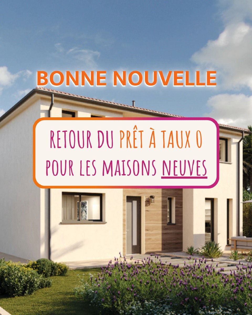 ðŸ¡ Le grand retour du PTZ en 2025 : Une opportunité en or pour construire votre maison neuve !